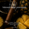 Takumi Cigar Pineapple