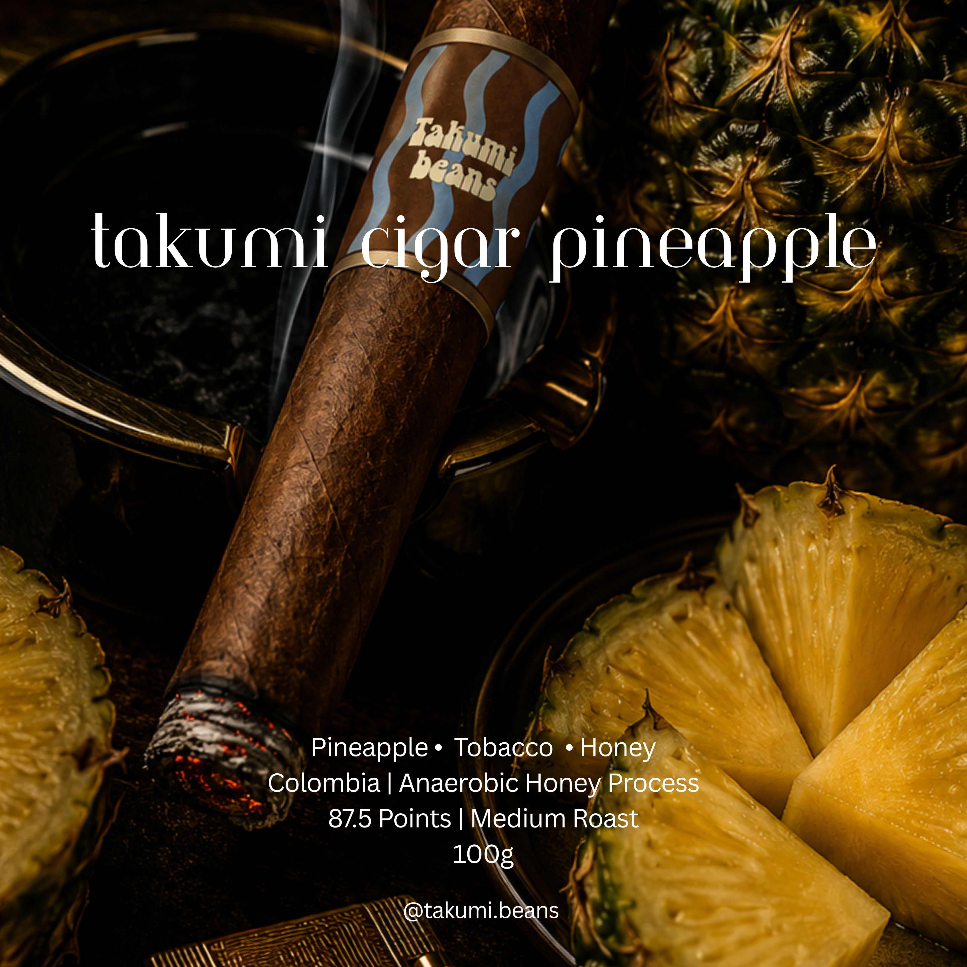 Takumi Cigar Pineapple